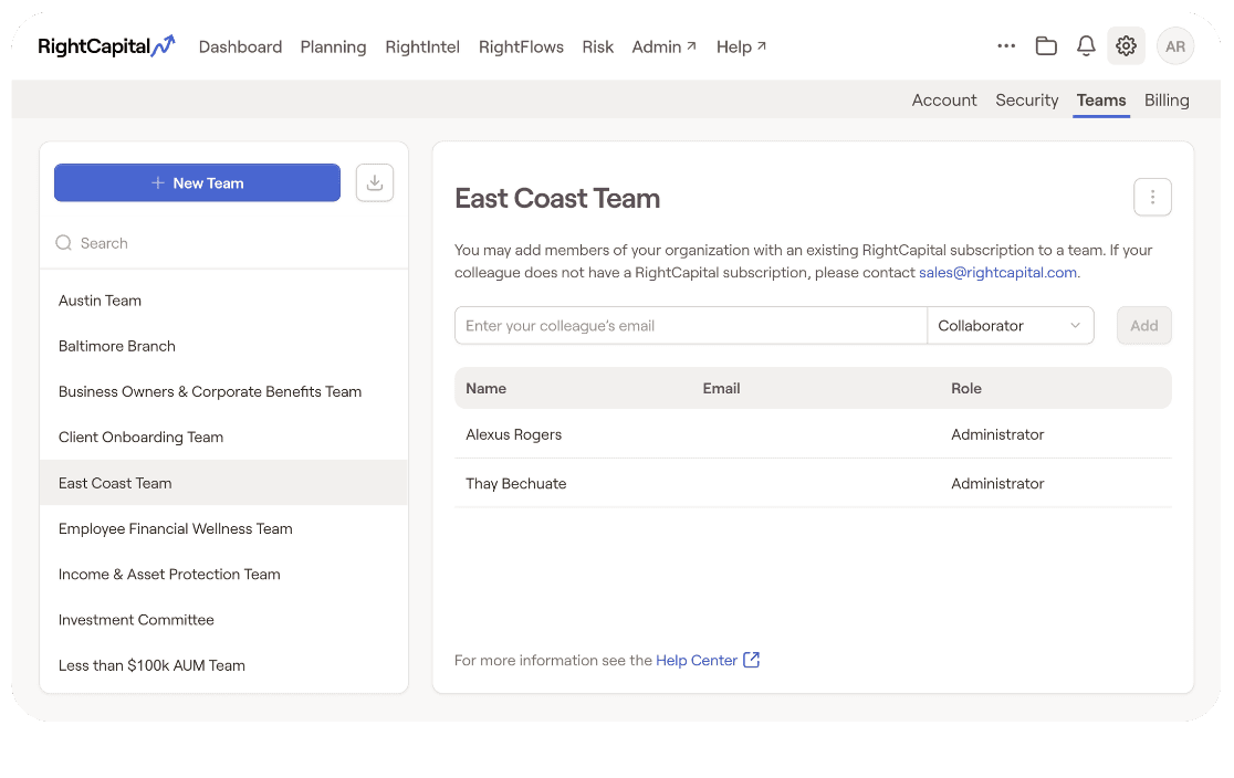 RightCapital's enterprise team management view, where an administrator sets up and maintains advisor and assistant teams across the firms under one enterprise