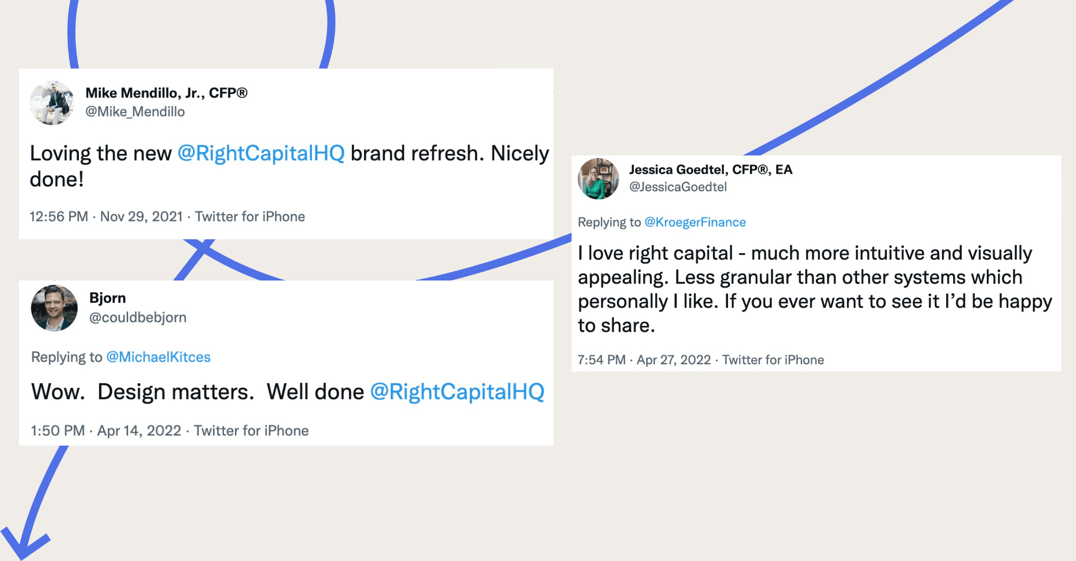 Tweets about how much advisors love the design of RightCapital