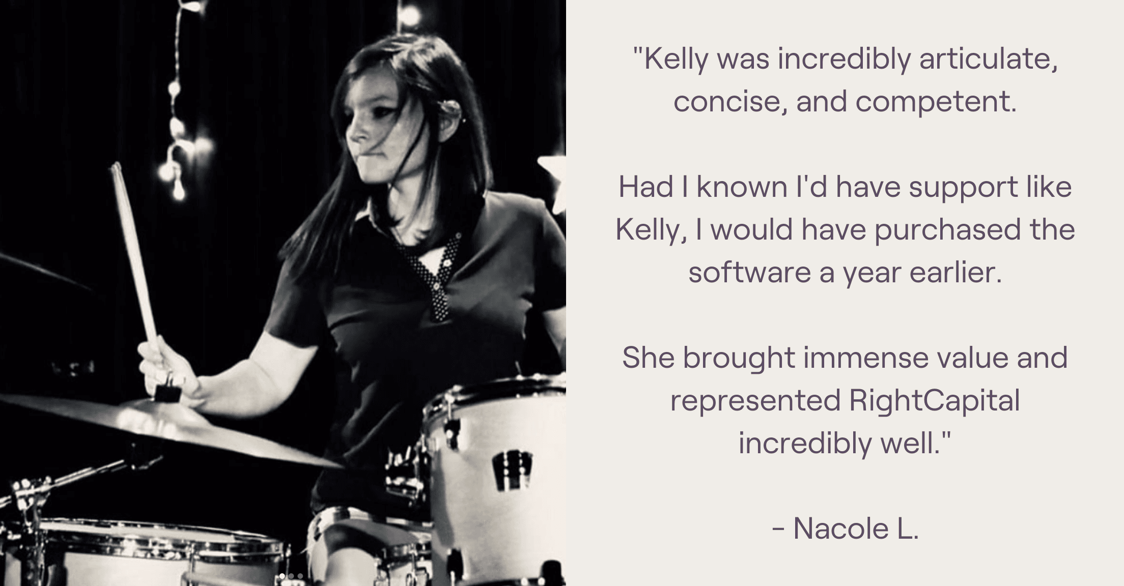 Kelly, Training Lead, playing the drums, next to a review from an advisor saying she is articulate, concise, and competent