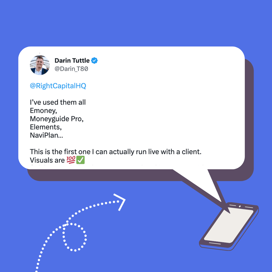 Darin Tuttle social media post about how RightCapital is the first financial planning software he can run live with a client