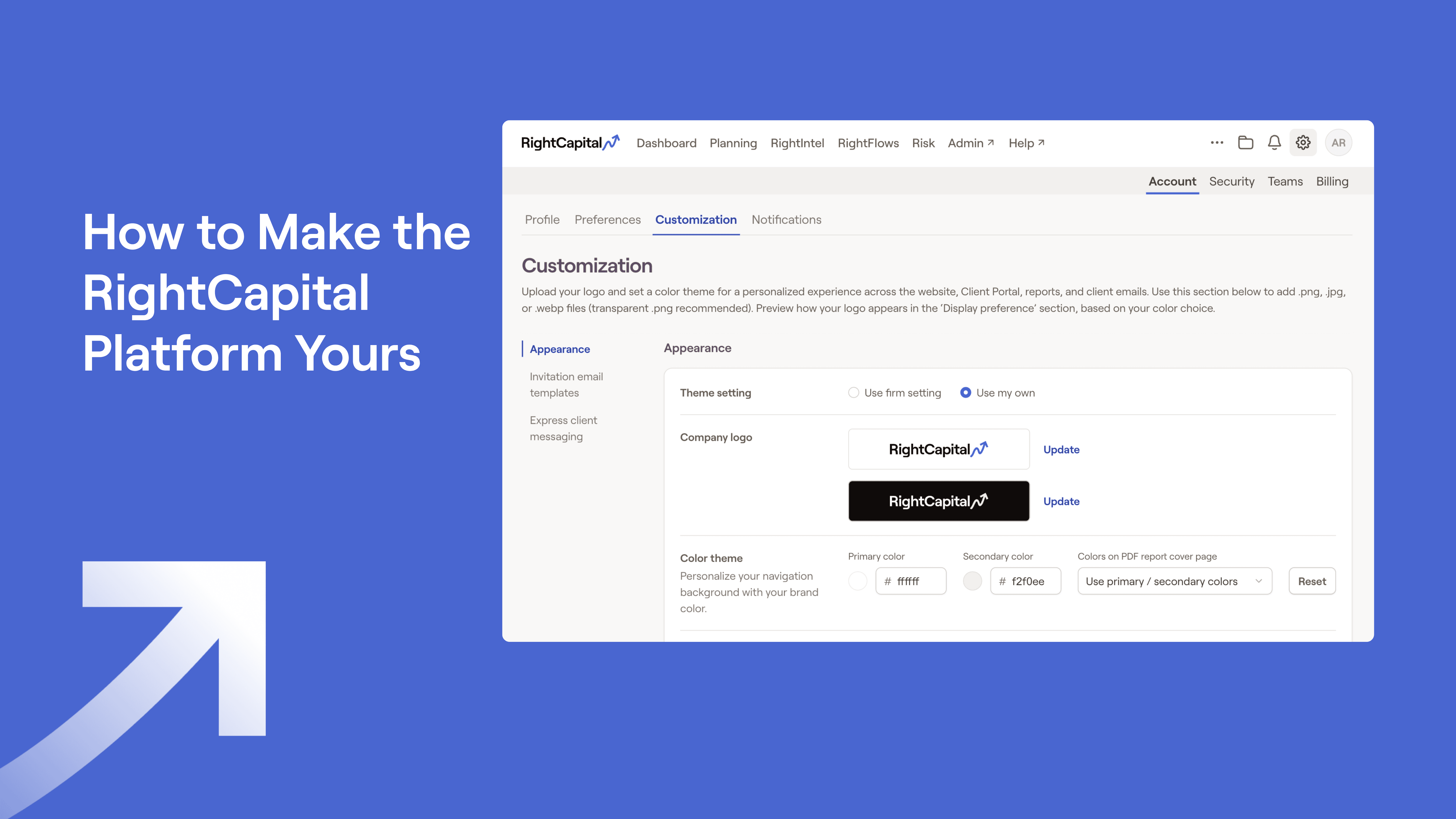 RightCapital's customization and branding options and text "How to Make the RightCapital Platform Yours"